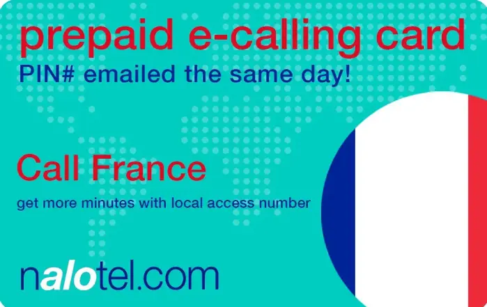Nalotel France calling card for affordable international calls from USA and Canada