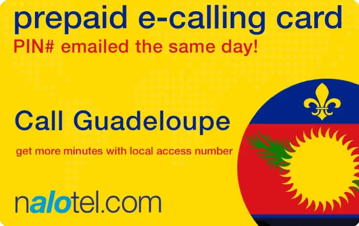 Nalotel Guadeloupe calling card for affordable international calls from USA and Canada